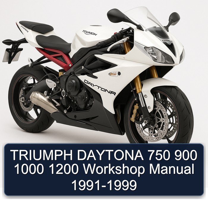 TRIUMPH DAYTONA 750 900 1000 1200 Workshop Manual 1991-1999
