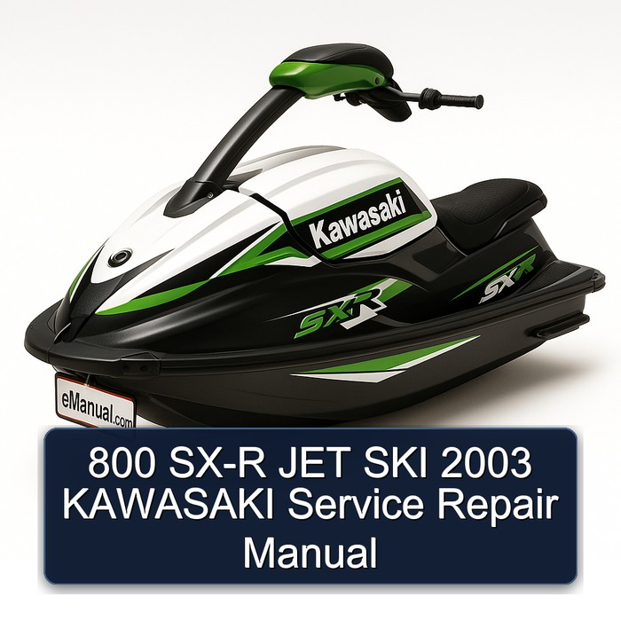 800 SX-R JET SKI 2003 KAWASAKI Service Repair Manual