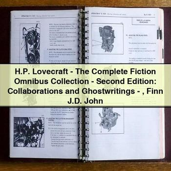 H.p. Lovecraft-the Complete Fiction Omnibus Collection-Second Edition: Collaborations and Ghostwritings-Finn J.d. John PDF Download