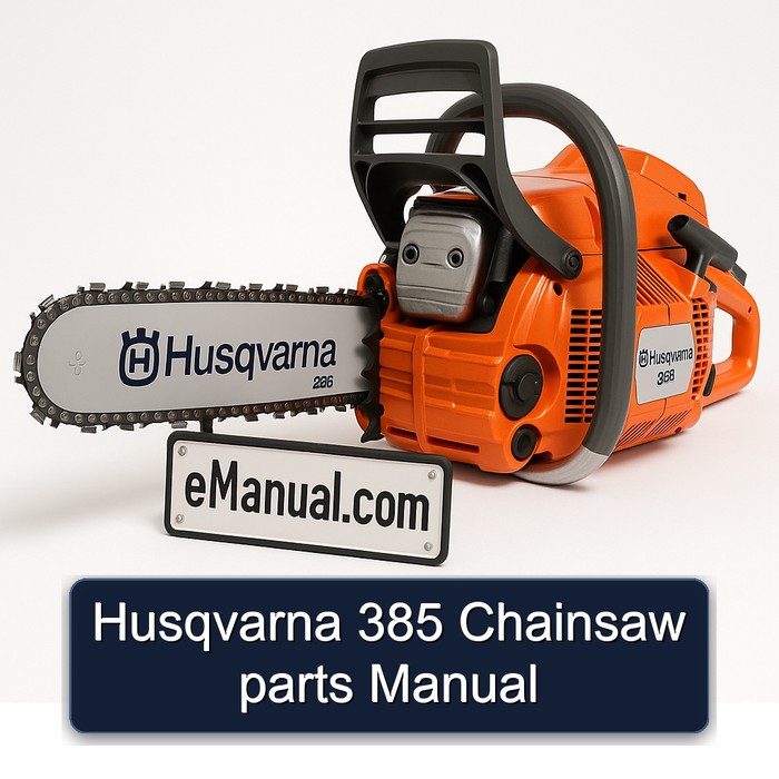 Husqvarna 385 Chainsaw parts Manual