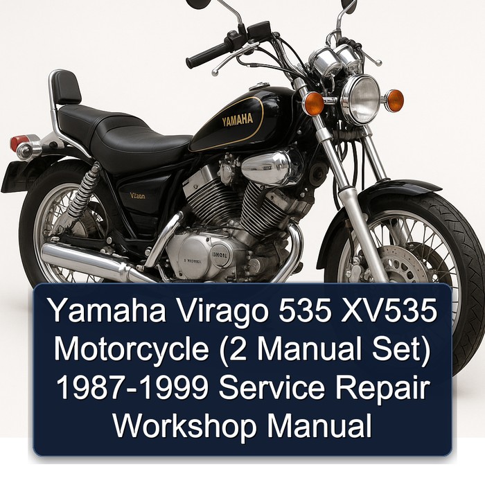 Yamaha Virago 535 XV535 Motorcycle (2 Manual Set) 1987-1999 Service Repair Workshop Manual 