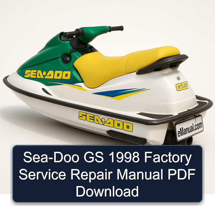 Sea-Doo GS 1998 Factory Service Repair Manual PDF Download