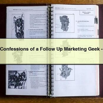 Confessions of a Follow Up Marketing Geek PDF Download
