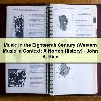 Music in the Eighteenth Century (Western Music in Context: a Norton History)-John A. Rice PDF Download
