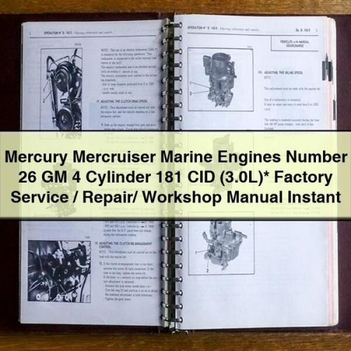 Mercury Mercruiser GM 4 Cylinder 181 CID (3.0L) Factory Service Repair Workshop Manual