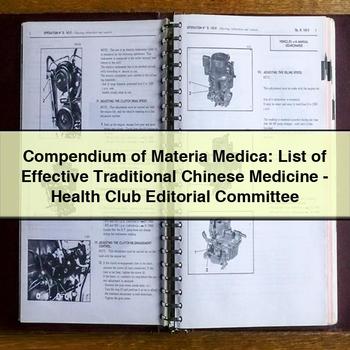Compendium of Materia Medica: List of Effective Traditional Chinese Medicine-Health Club Editorial Committee PDF Download