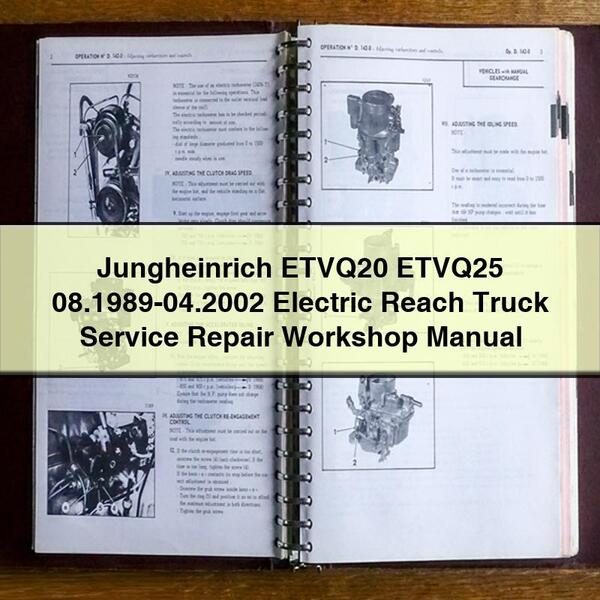Jungheinrich ETVQ20 ETVQ25 08.1989-04.2002 Electric Reach Truck Service Repair Workshop Manual
