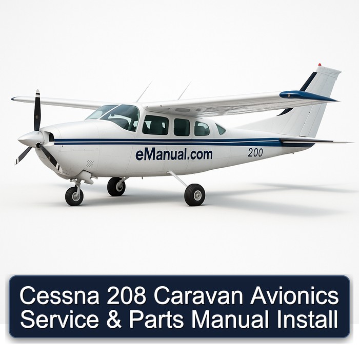 Cessna 208 Caravan Avionics Service & Parts Manual Install