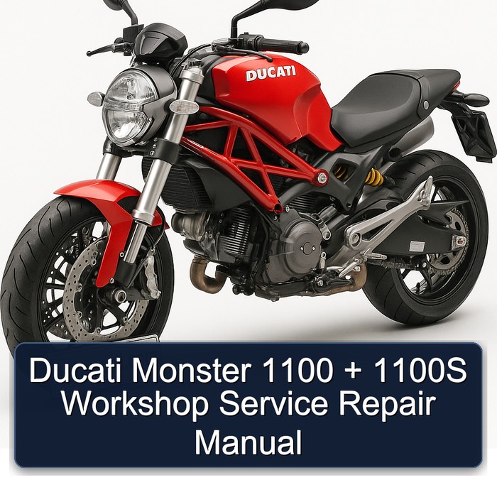 Ducati Monster 1100 + 1100S Workshop Manual de servicio y reparación