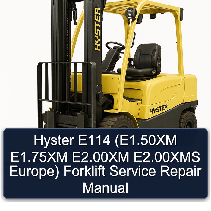 Manual de Servicio y Reparación de Carretillas Elevadoras Hyster E114 (E1.50XM, E1.75XM, E2.00XM, E2.00XMS Europa)