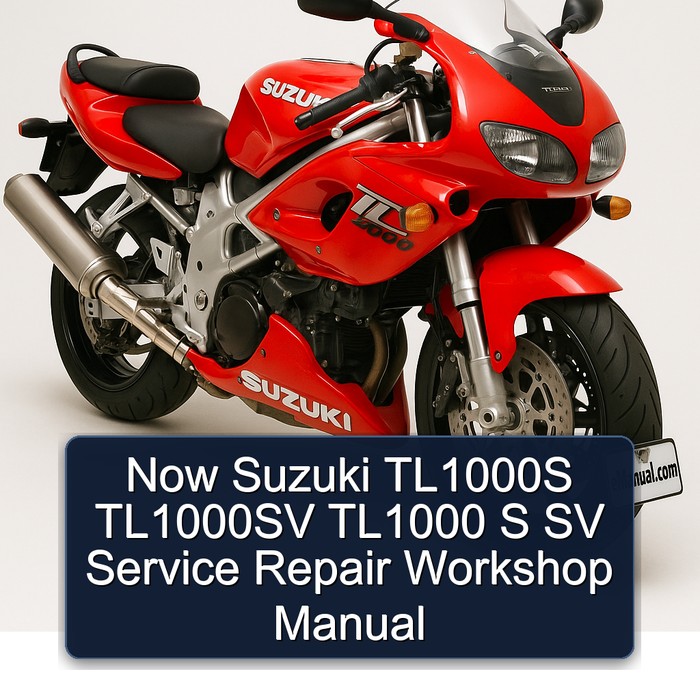 Now Suzuki TL1000S TL1000SV TL1000 S SV Service Repair Workshop Manual