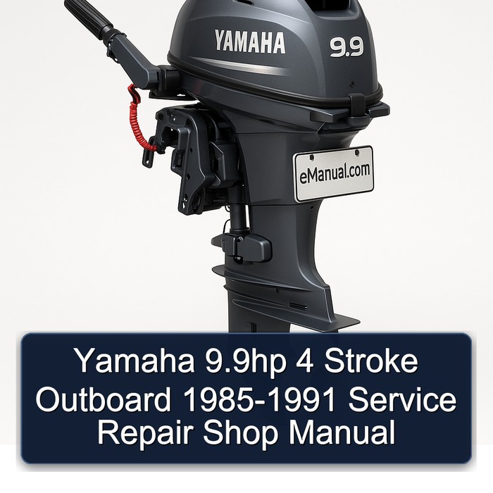 Yamaha 9.9hp 4 Stroke Outboard 1985-1991 Service Repair Shop Manual