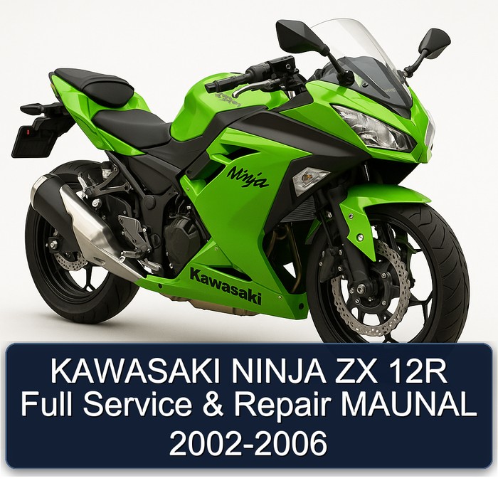KAWASAKI NINJA ZX 12R Full Service & Repair MAUNAL 2002-2006