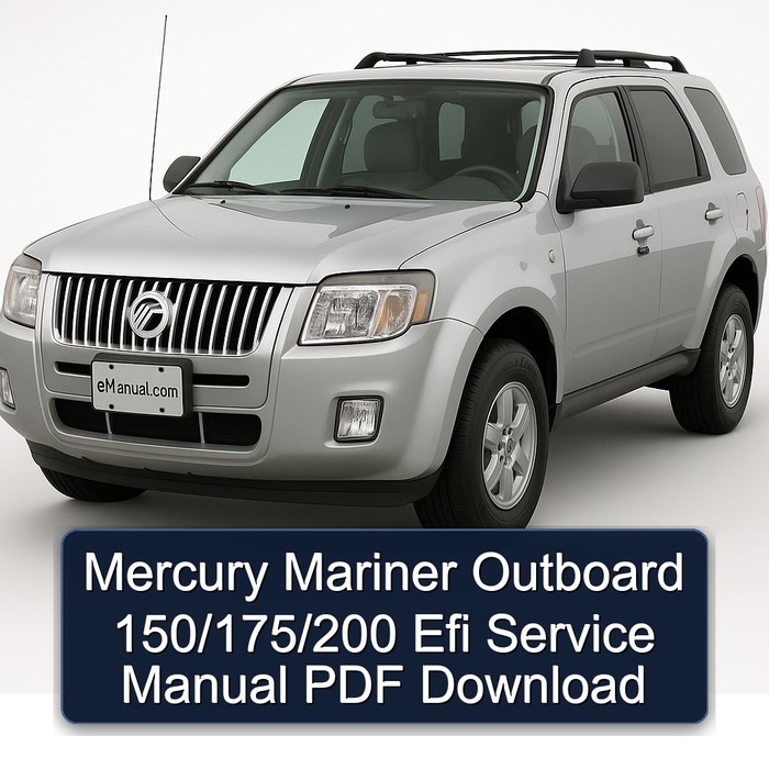 Mercury Mariner Outboard 150/175/200 Efi Workshop Service Repair Manual PDF Download