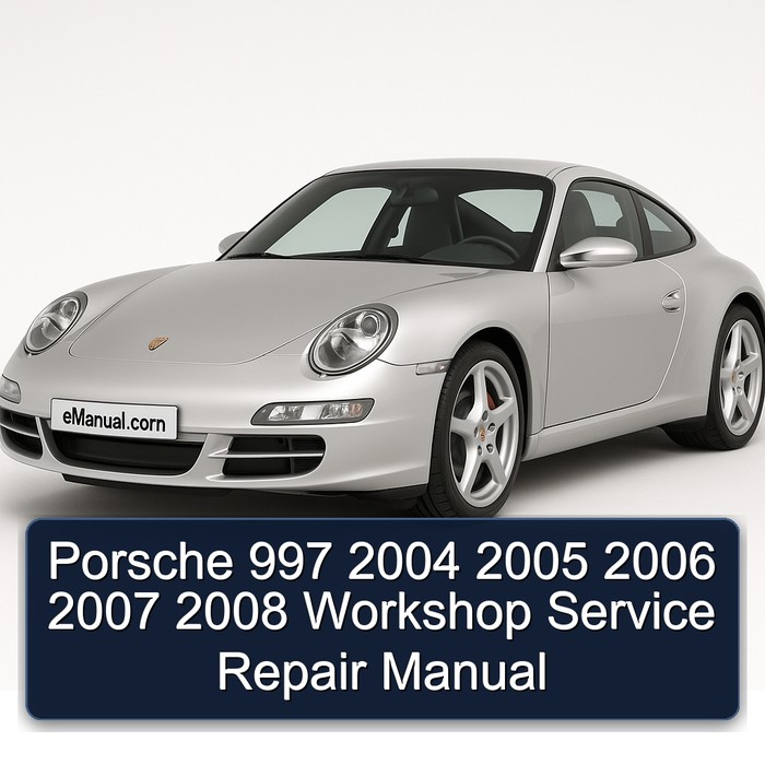 Porsche 997 2004 2005 2006 2007 2008 Workshop Manual de servicio y reparación