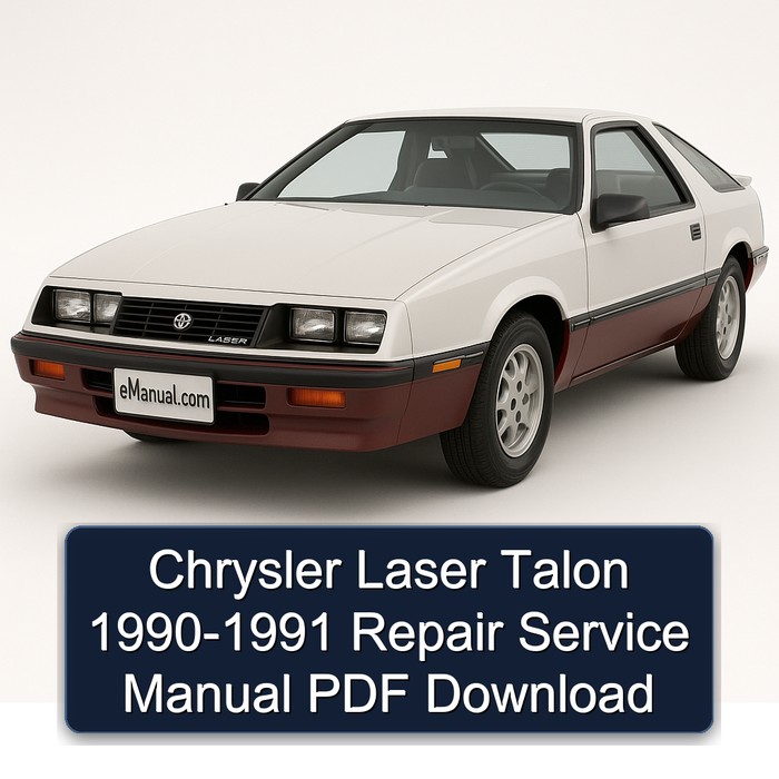 Chrysler Laser Talon 1990-1991 Repair Service Manual PDF Download