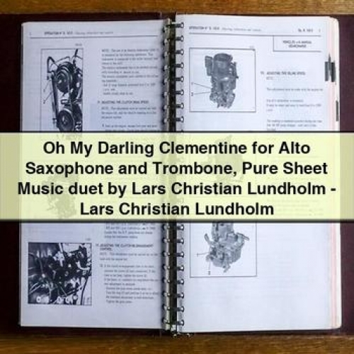Oh My Darling Clementine for Alto Saxophone and Trombone Sheet Music Duet by Lars Christian Lundholm PDF Download