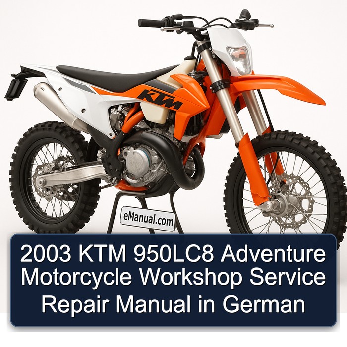 2003 KTM 950LC8 Adventure Motorcycle Workshop Manual de servicio y reparación in German