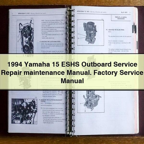 1994 Yamaha 15 ESHS Outboard Service Repair maintenance Manual. Factory Service Manual 