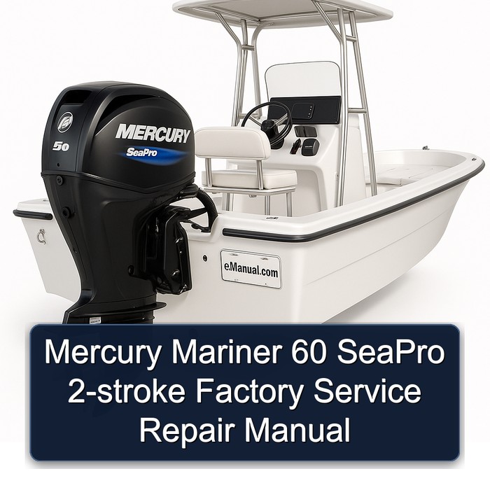 Mercury Mariner 60 SeaPro 2-stroke Factory Manual de servicio y reparación