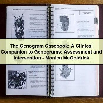 The Genogram Casebook: A Clinical Companion to Genograms: Assessment and Intervention-Monica McGoldrick