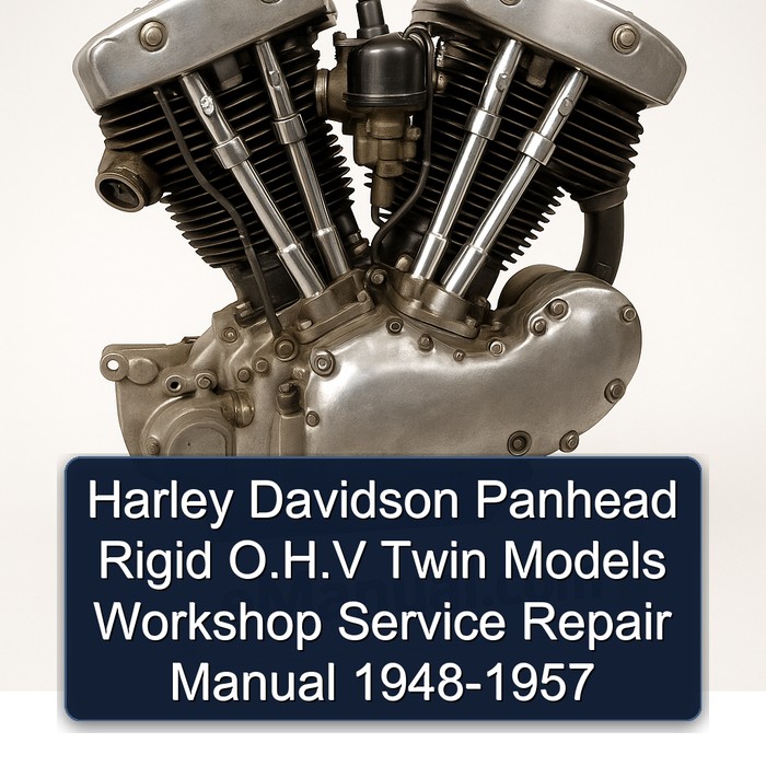 Harley Davidson Panhead Rigid O.H.V Twin Models Manual completo de servicio y reparación del taller 1948 1949 1950 1951 1952 1953 1954 1955 1956 1957