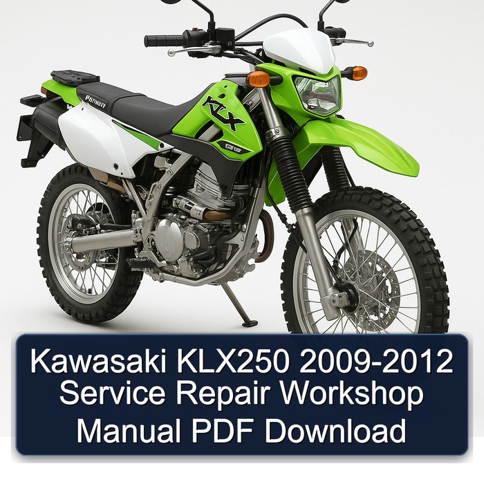 Kawasaki KLX250 2009-2012 Service Repair Workshop Manual PDF Download