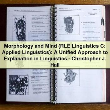 Morphology and Mind: a Unified Approach to Explanation in Linguistics PDF Download