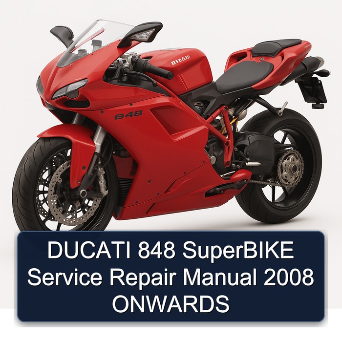 DUCATI 848 SuperBIKE Manual de servicio y reparación 2008 ONWARDS