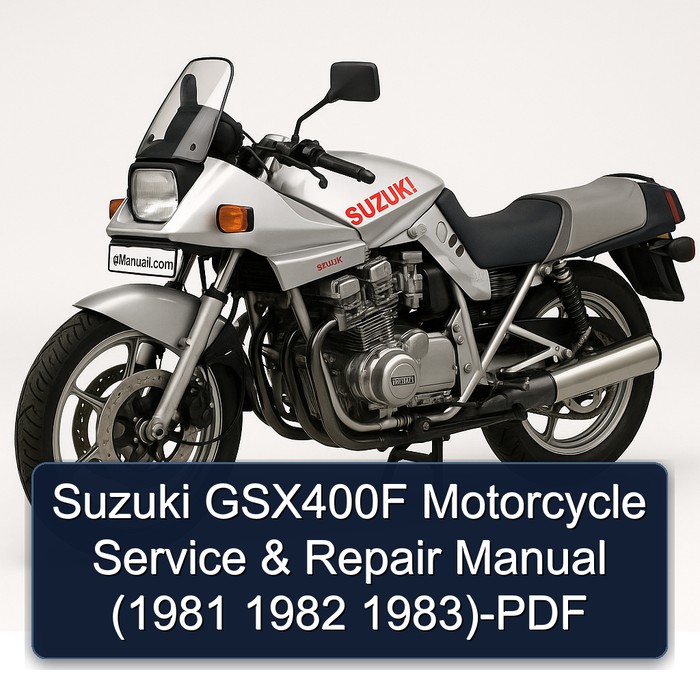Suzuki GSX400F Motorcycle Manual de servicio y reparación (1981 1982 1983)-PDF