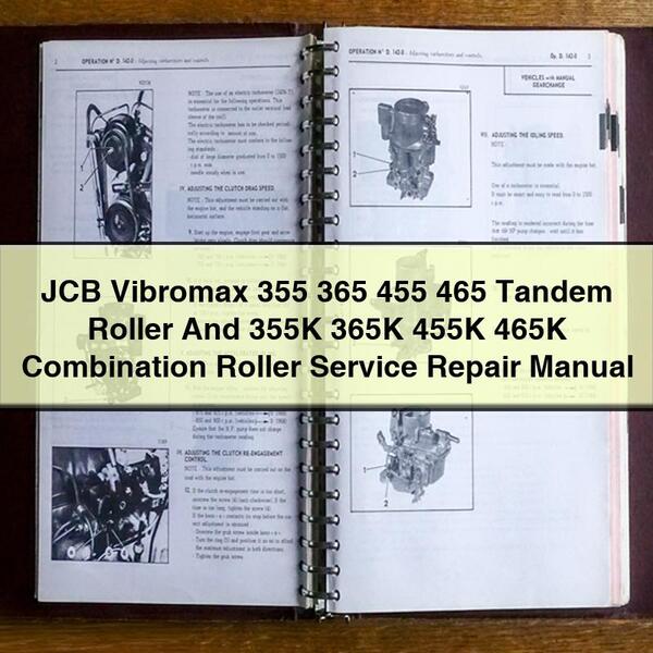JCB Vibromax 355 365 455 465 Tandem Roller And 355K 365K 455K 465K Combination Roller Service Repair Manual