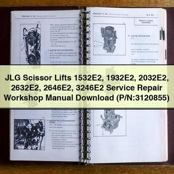 JLG Scissor Lifts 1532E2 1932E2 2032E2 2632E2 2646E2 3246E2 Service Repair Workshop Manual  (P/N:3120855)