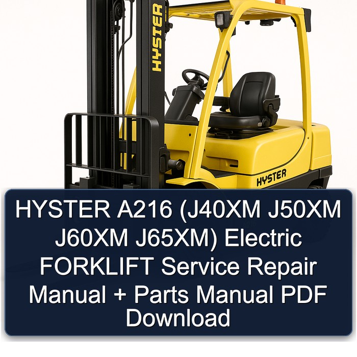 Manual de Servicio y Repuestos HYSTER A216 (J40XM J50XM J60XM J65XM) Eléctrico - PDF