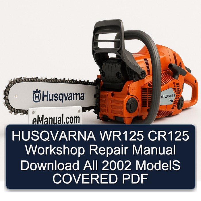 HUSQVARNA WR125 CR125 Workshop Repair Manual Download All 2002 ModelS COVERED PDF