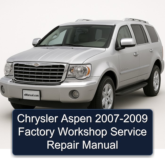 Chrysler Aspen 2007-2009 Factory Workshop Manual de servicio y reparación