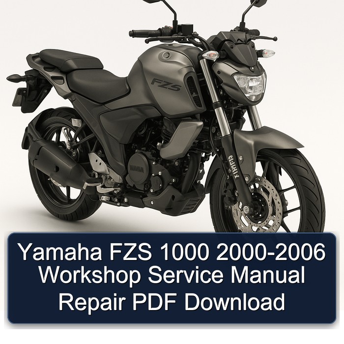 Yamaha FZS 1000 2000-2006 Workshop Service Manual Repair PDF Download