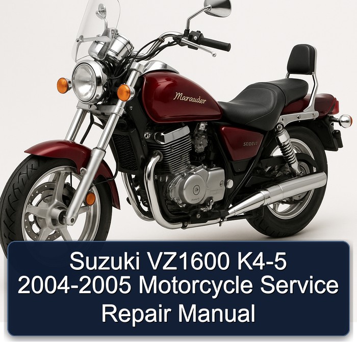 Suzuki VZ1600 K4-5 2004-2005 Motorcycle Manual de servicio y reparación