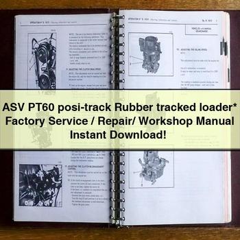 Asv PT60 Posi-Track Rubber Tracked Loader / Workshop Service Repair Manual PDF Download