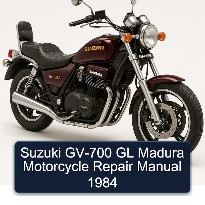 Suzuki GV-700 GL Madura Motorcycle Repair Manual 1984