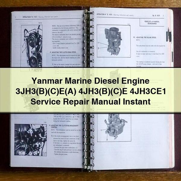 Yanmar Marine Diesel Engine 3JH3(B)(C)E(A) 4JH3(B)(C)E 4JH3CE1 Service Repair Manual 