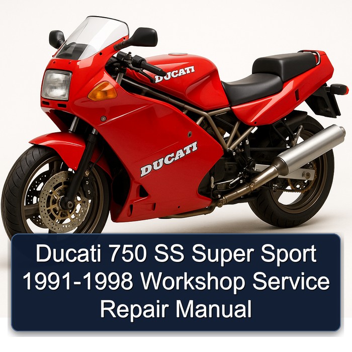 Ducati 750 SS Super Sport 1991-1998 Workshop Manual de servicio y reparación