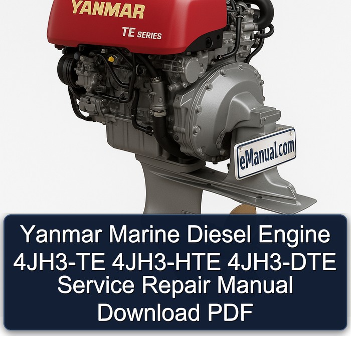 Yanmar Marine Diesel Engine 4JH3-TE 4JH3-HTE 4JH3-DTE Service Repair Manual Download PDF
