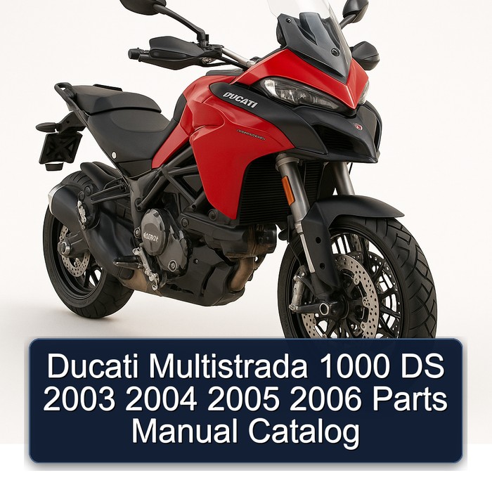 Ducati Multistrada 1000 DS 2003 2004 2005 2006 Parts Manual Catalog