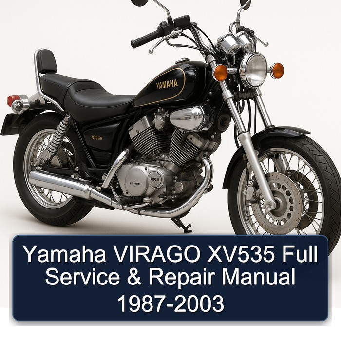 Yamaha VIRAGO XV535 Full Service & Repair Manual 1987-2003 