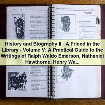 History and Biography Ii: a Practical Guide to the Writings of Ralph Waldo Emerson, Nathaniel Hawthorne, and Henry Wadsworth Longfellow - Eva March Tappan PDF Download