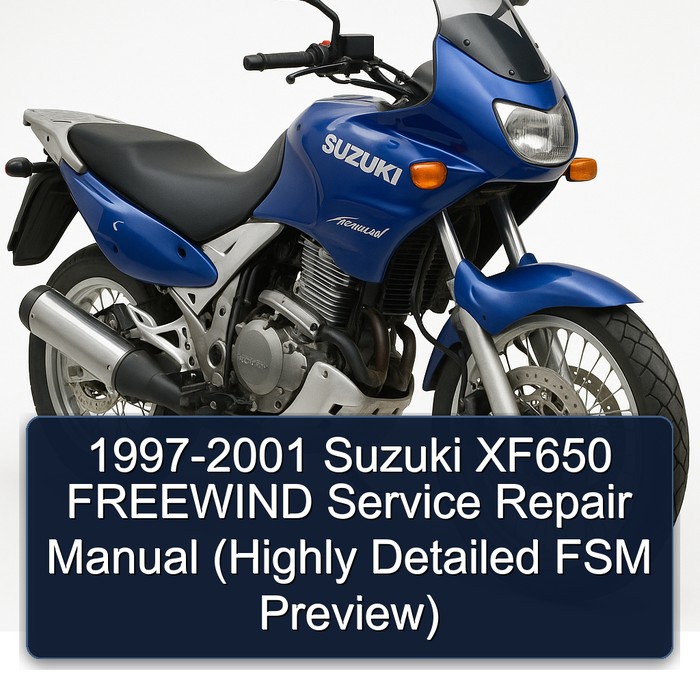 1997-2001 Suzuki XF650 FREEWIND Manual de servicio y reparación (Highly Detailed FSM Preview)