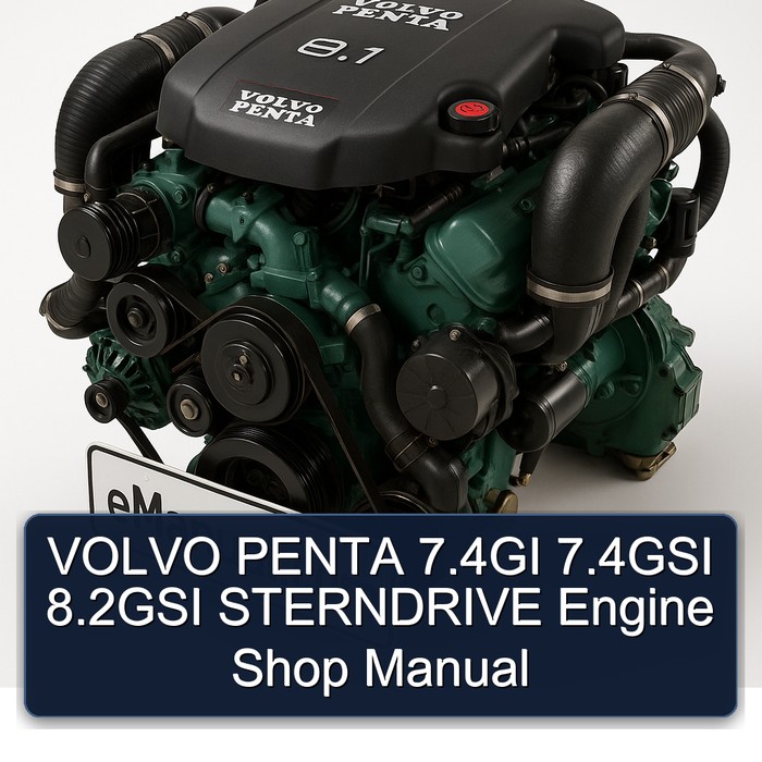 VOLVO PENTA 7.4GI 7.4GSI 8.2GSI STERNDRIVE Engine Shop Manual
