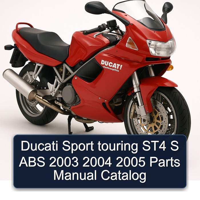 Ducati Sport touring ST4 S ABS 2003 2004 2005 Parts Manual Catalog