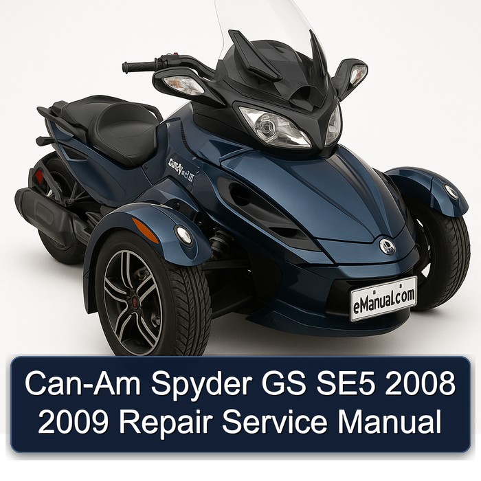 Can-Am Spyder GS SE5 2008 2009 Repair Service Manual