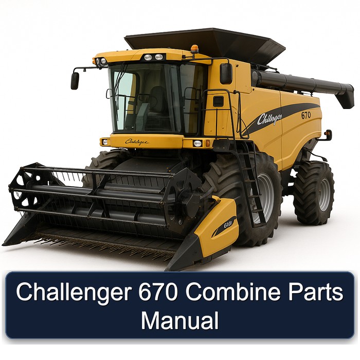 Challenger 670 Combine Parts Manual